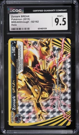 2015 Pokemon XY BREAKthrough Holo Zoroark BREAK #92 CGC 9.5 MINT+