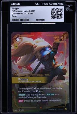 2026 Riftbound: LoL Unleashed Poppy #178 CGC AUTH