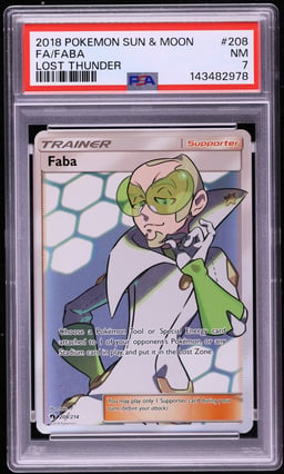2018 Pokemon Sun & Moon Lost Thunder Full Art Faba #208 PSA 7 NRMT