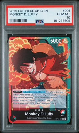 2025 ONE PIECE OP13-CARRYING ON HIS WILL 001 MONKEY D. LUFFY PSA 10