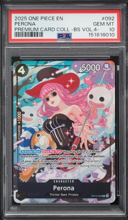 2025 One Piece Premium Best Selection Vol 4 Alt Art Perona #OP10-092 PSA 10 GEM MINT