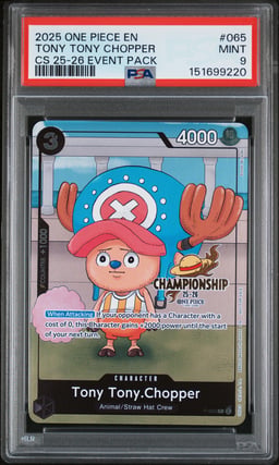 2025 ONE PIECE CHAMPIONSHIP 2025-26 EVENT PACK 065 TONY TONY CHOPPER PSA 9