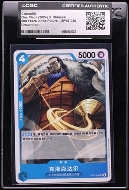 2024 One Piece Chinese 500 Years In The Future Crocodile #OP07-040 CGC AUTH