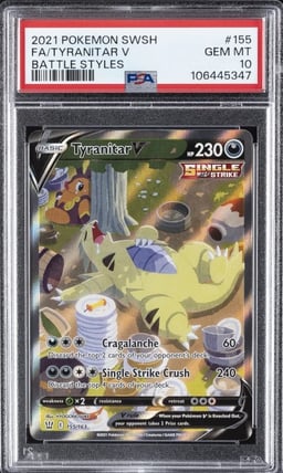 2021 POKEMON SWORD & SHIELD BATTLE STYLES #155 FULL ART/TYRANITAR V PSA 10