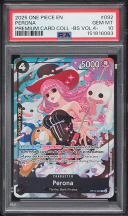 2025 One Piece Premium Best Selection Vol.4 Perona #OP10-092 PSA 10 GEM MINT