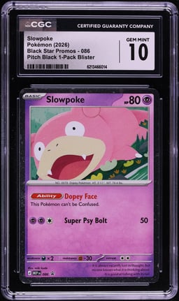 2026 Pokemon Mega Evolution Black Star Promo Pitch Black 1-Pack Blister Slowpoke #086 CGC 10
