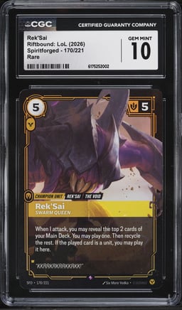 2026 Riftbound League Of Legends LoL Spiritforged Rek'Sai #170 CGC 10 GEM MINT