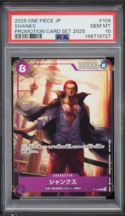 2025 One Piece Japanese Promo Shanks #P-104 PSA 10 GEM MINT