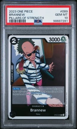 2023 ONE PIECE OP03-PILLARS OF STRENGTH 089 BRANNEW PSA 10