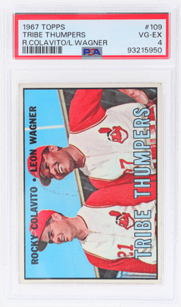 1967 Topps Tribe Thumpers Leon Wagner/Rocky Colavito #109 PSA 4