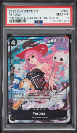 2025 One Piece Premium Best Selection Vol 4 Alt Art Perona #OP10-092 PSA 10 GEM MINT