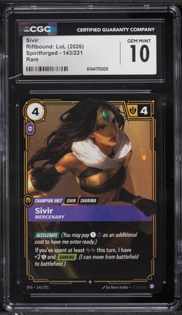 2026 Riftbound League Of Legends Spiritforged Sivir #143 CGC 10 GEM MINT