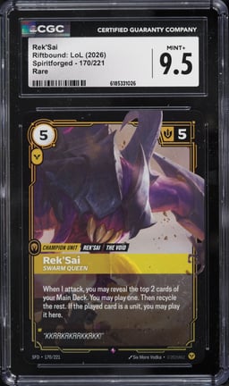 2026 Riftbound League Of Legends LoL Spiritforged Rek'Sai #170 CGC 9.5 MINT+