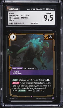 2026 Riftbound: LoL Unleashed Pyke #145 CGC 9.5 MINT+
