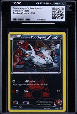 2015 Pokemon Double Crisis Team Magma's Poochyena #17 CGC AUTH