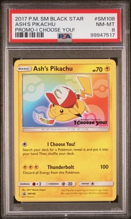 2017 POKEMON SM BLACK STAR PROMO I CHOOSE YOU! #SM108 ASH'S PIKACHU PSA 8