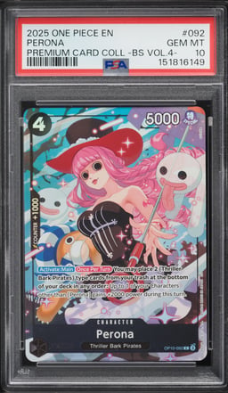 2025 One Piece Premium Best Selection Vol.4 Perona #OP10-092 PSA 10 GEM MINT