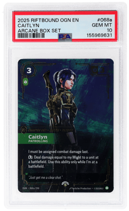 2025 Riftbound League of Legends Origins Arcane Box Set Caitlyn Patrolling #068a PSA 10