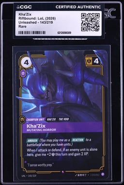 2026 Riftbound: LoL Unleashed Kha'Zix #143 CGC AUTH