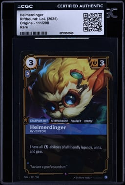 2025 Riftbound League Of Legends LoL Origins Heimerdinger #111 CGC AUTH