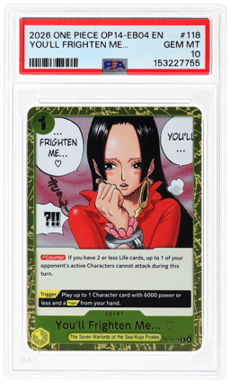 2026 One Piece the Azure Sea's Seven You'Ll Frighten Me... #OP14-118 PSA 10