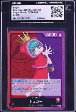 2024 One Piece Japanese Royal Blood Sugar #OP10-003 CGC AUTH