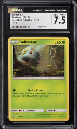 2019 Pokemon Sun & Moon Detective Pikachu Holo Bulbasaur #1 CGC 7.5 NRMT+