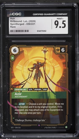 2026 Riftbound League Of Legends Spiritforged Azir #050 CGC 9.5 MINT+