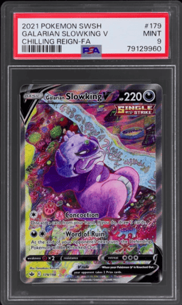 2021 Pokemon Sword and Shield Chilling Reign Ultra Rare Galarian Slowking V #179 PSA 9