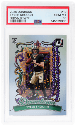 2025 Panini Donruss Downtown Tyler Shough #19 PSA 10