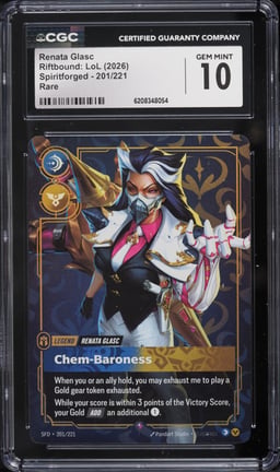 2026 Riftbound League Of Legends LoL Spiritforged Renata Glasc #201 CGC 10 GEM MINT