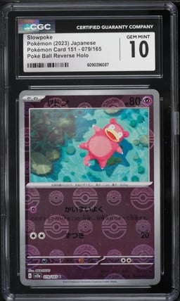2023 Pokemon Japanese Scarlet & Violet 151 Poke Ball Reverse Holo Slowpoke #79 CGC 10 GEM MINT
