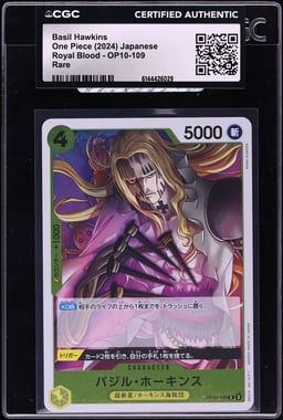 2024 One Piece Japanese Royal Blood Basil Hawkins #OP10-109 CGC AUTH