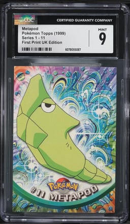 1999 Topps Pokemon Series 1 First Print UK Edition Metapod #11 CGC 9 MINT