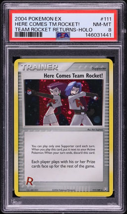 2004 Pokemon EX Team Rocket Returns Holo Here Comes Team Rocket #111 PSA 8 NM-MT