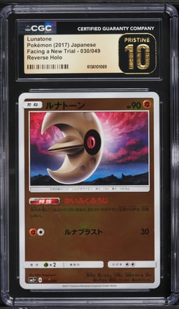 2017 Pokemon Japanese Sun & Moon Facing A New Trial Reverse Holo Lunatone #030 CGC 10 PRISTINE
