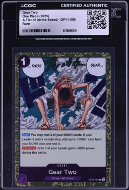 2025 One Piece A Fist Of Divine Speed Gear Two #OP11-080 CGC AUTH