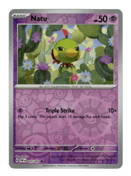 2024 Natu #25 Paldean Fates