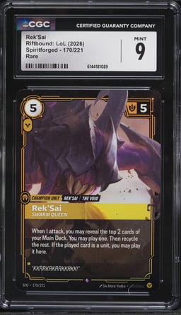2026 Riftbound League Of Legends LoL Spiritforged Rek'Sai #170 CGC 9 MINT