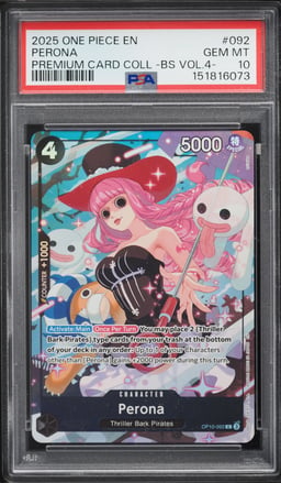 2025 One Piece Premium Best Selection Vol.4 Perona #OP10-092 PSA 10 GEM MINT