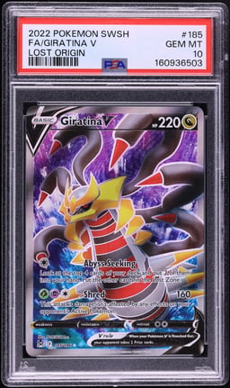 2022 Pokemon Sword & Shield Lost Origin Full Art Giratina V #185 PSA 10 GEM MINT
