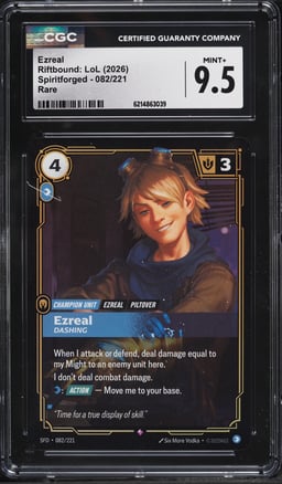 2026 Riftbound League Of Legends LoL Spiritforged Ezreal #82 CGC 9.5 MINT+