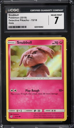 2019 Pokemon Sun & Moon Detective Pikachu Holo Snubbull #15 CGC 7 NRMT