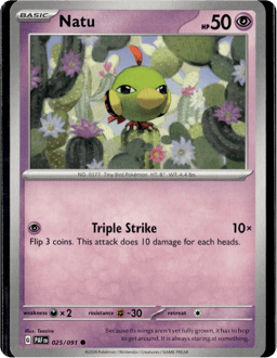 2024 Natu #25 Paldean Fates