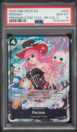 2025 One Piece Premium Best Selection Vol.4 Perona #OP10-092 PSA 10 GEM MINT