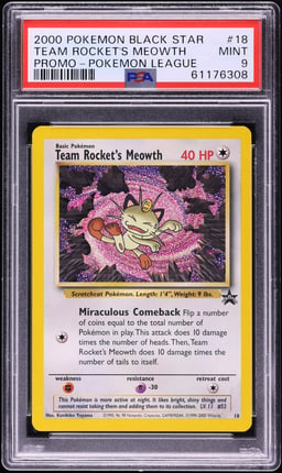 2000 Pokemon League Black Star Promo Team Rocket's Meowth #18 PSA 9 MINT