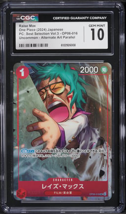 2024 One Piece PC: Best Selection Vol.3 Alternate Art Parallel Raise Max #OP06-016 CGC 10 GEM MINT