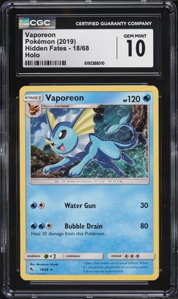2019 Pokemon Sun & Moon Hidden Fates Holo Vaporeon #18 CGC 10 GEM MINT