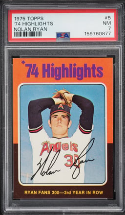1975 Topps Nolan Ryan '74 HIGHLIGHTS #5 PSA 7 NRMT