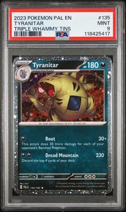 2023 POKEMON PAL EN-PALDEA EVOLVED TRIPLE WHAMMY TINS #135 TYRANITAR PSA 9